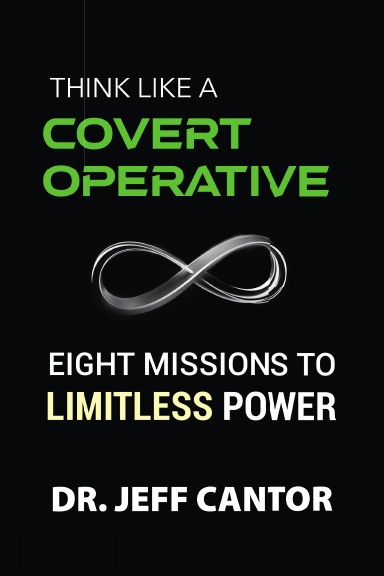 Think Like A Covert Operative